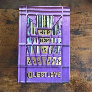 Hip-Hop Is History by Questlove hardcover book NEW
